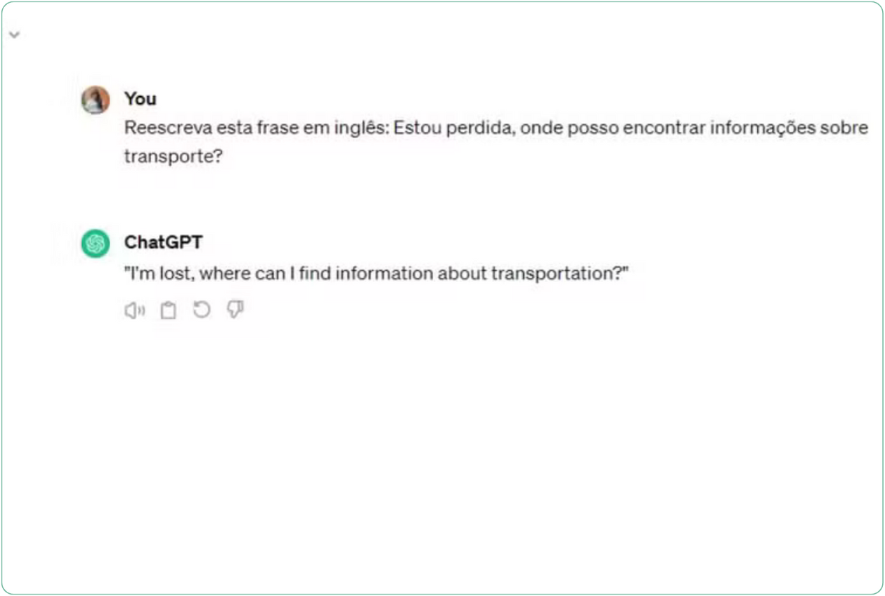 Exemplo 5: Comando textual para tradução de textos no ChatGPT — Foto: Reprodução/Millena Borges